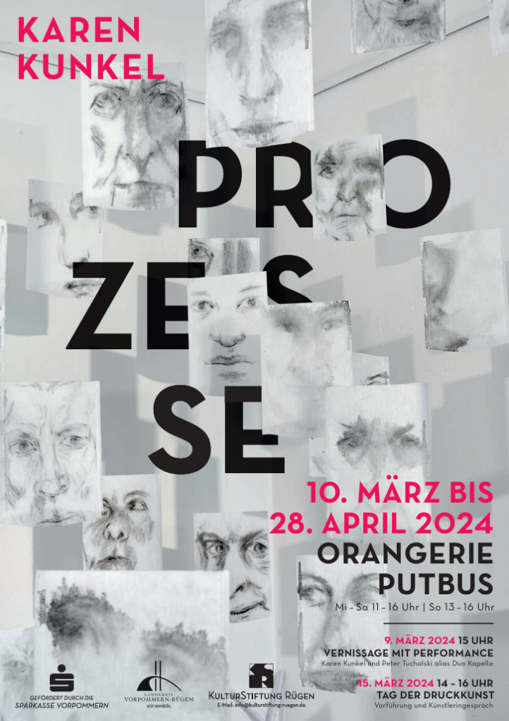 PROZESSE - Ausstellung von Karen Kunkel in der Orangerie Putbus