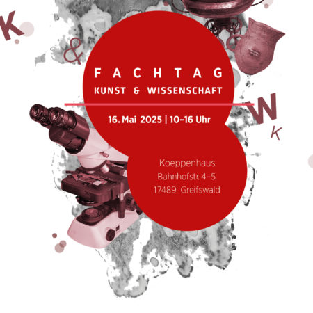 Fachtag Kunst & Wissenschaft in Greifswald