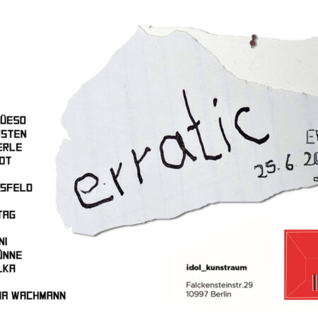 erratic - Gruppenausstellung u.a. mit Rabea Dransfeld
